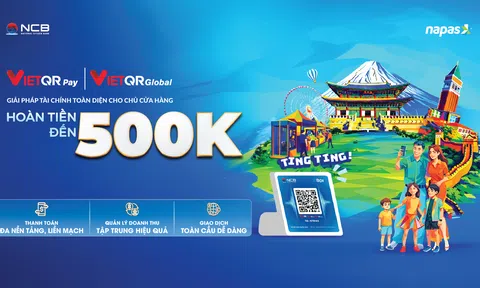 NCB bắt tay NAPAS triển khai kết nối thanh toán xuyên biên giới qua mã QR