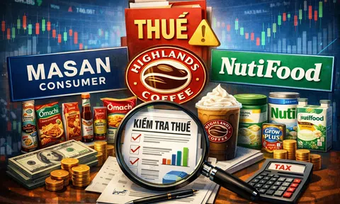 Cục Thuế “điểm danh” loạt ông lớn FMCG: Masan Consumer, Highlands Coffee, Nutifood vào diện kiểm tra 2026