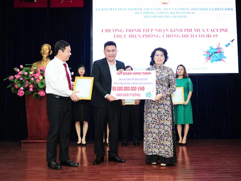 Tập Đoàn Hưng Thịnh trao tặng 50 tỷ đồng kinh phí mua Vắc-Xin phòng ngừa COVID-19