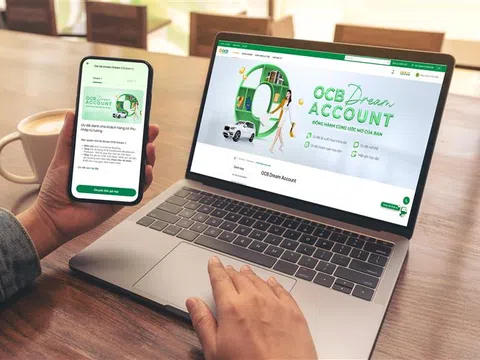 OCB Dream Account – Giải pháp tài chính toàn diện cho khách hàng cá nhân có thu nhập từ lương