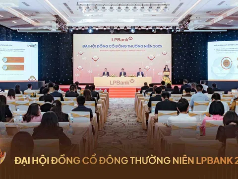 Những điểm nhấn tại ĐHĐCĐ thường niên 2025 Ngân hàng Lộc Phát (LPBank)