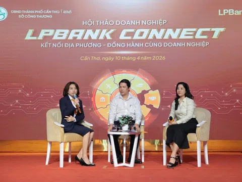 LPBank phối hợp Sở Công Thương Cần Thơ thúc đẩy kết nối, đồng hành cùng doanh nghiệp địa phương